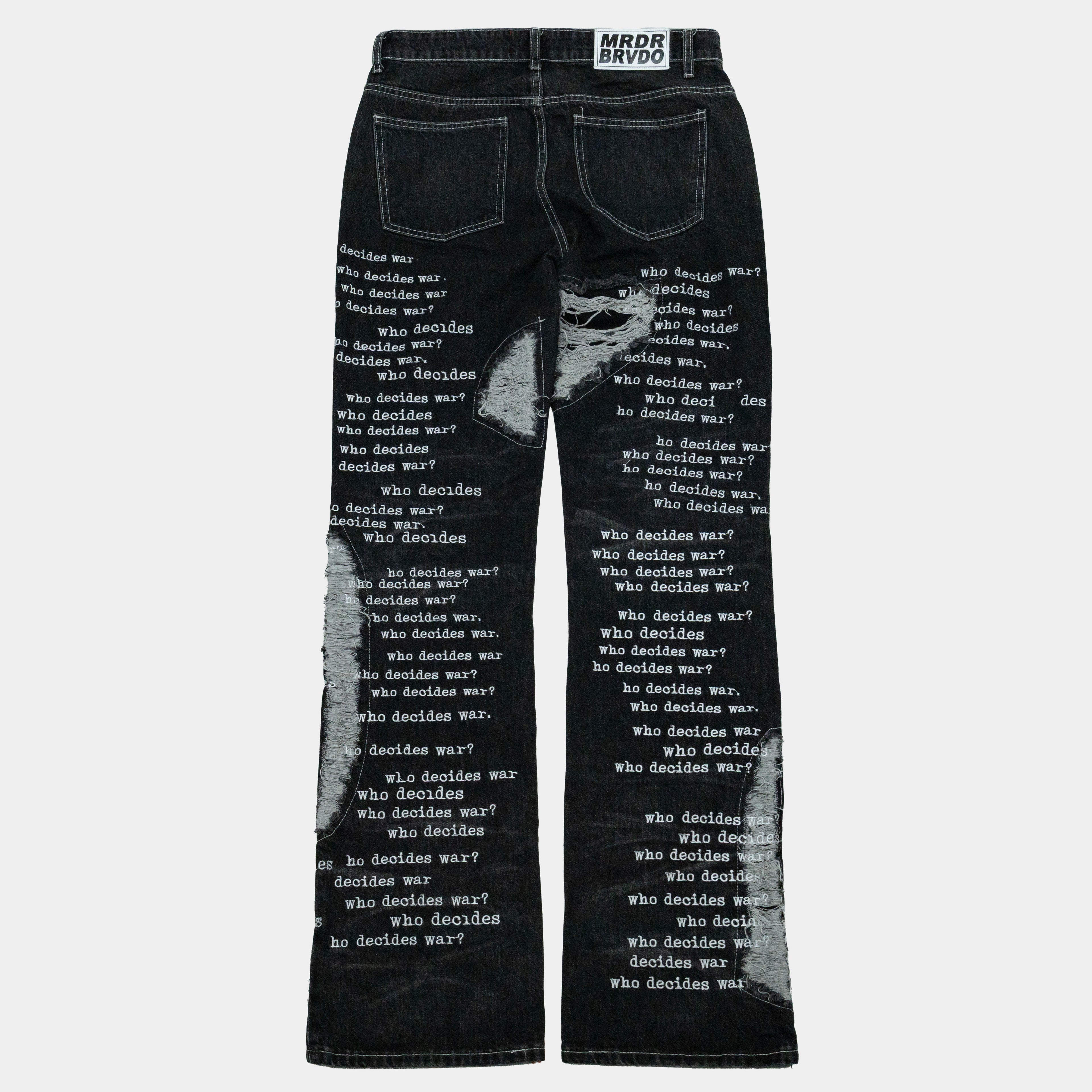 Who Decides War Scripture Denim Jeans